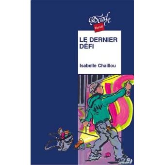 Le dernier défi - 1