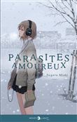 Parasites amoureux - Roman
