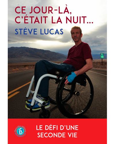 Ce jour-là, c'était la nuit