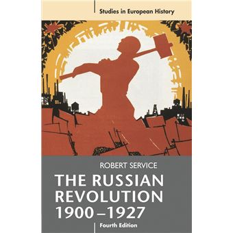 The Russian Revolution, 1900-1927 - 1