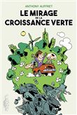 Le Mirage de la croissance verte