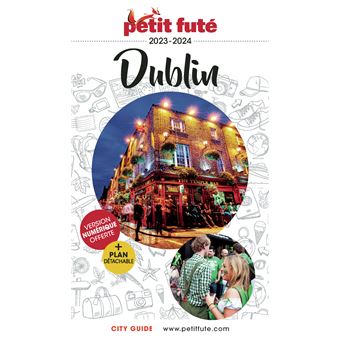 Guide Dublin 2023 Petit Futé