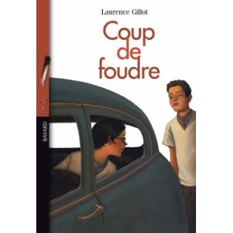 Coup De Foudre - Poche - Laurence Gillot - Achat Livre | Fnac