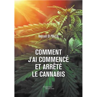 Comment j'ai commencé et arrêté le cannabis