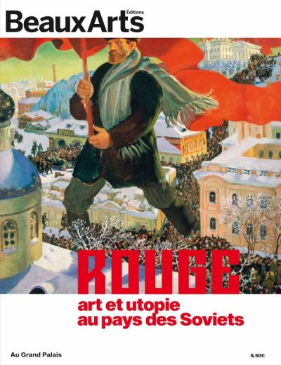 Rouge l'art au pays des soviets au grand palais