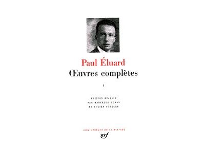 Œuvres complètes - Paul Eluard - relié