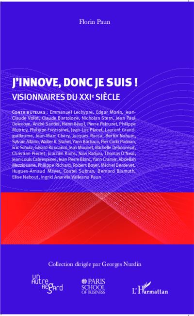 J'innove, donc je suis !