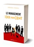 Le management selon Dix pour Cent