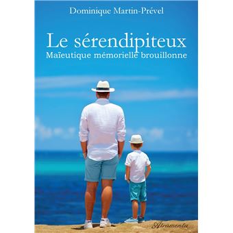 Le sérendipiteux