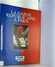 La Garde Républicaine