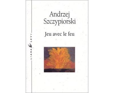 Jeu avec le feu