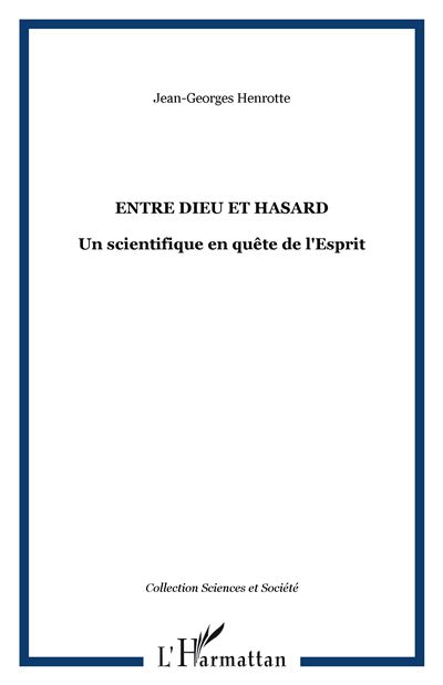 Entre Dieu et hasard