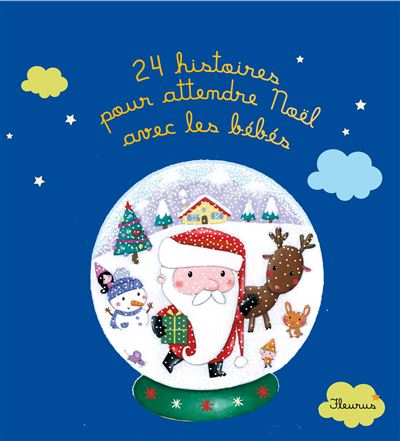 Noël : 41 livres pour enfants pour attendre le Père Noël