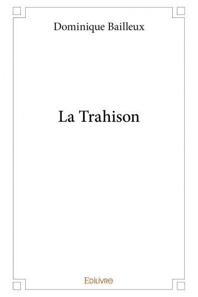La trahison