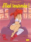 Mal Tournée !