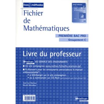 Mathématiques Groupement C - 1re Bac Pro Exos Et Méthodes Livre Du ...