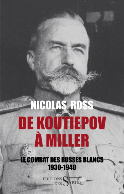 De Koutiepov à Miller