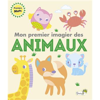 Mon premier imagier des animaux