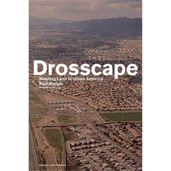 Drosscape