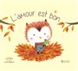 L'amour est bon