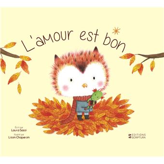 L'amour est bon