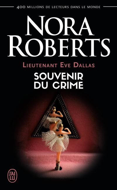 Souvenirs du crime - Nora Roberts - Poche