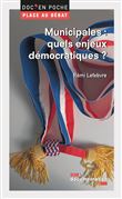 Municipales : Quels enjeux démocratiques