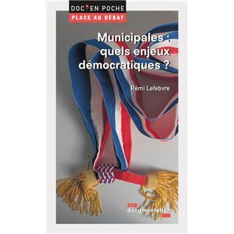 Municipales : Quels enjeux démocratiques