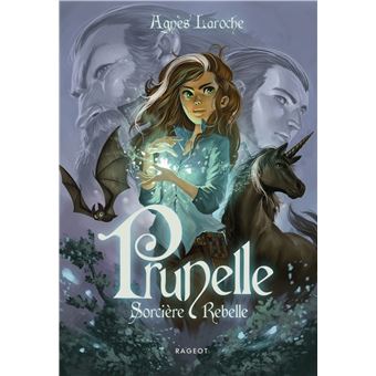 Prunelle, sorcière rebelle