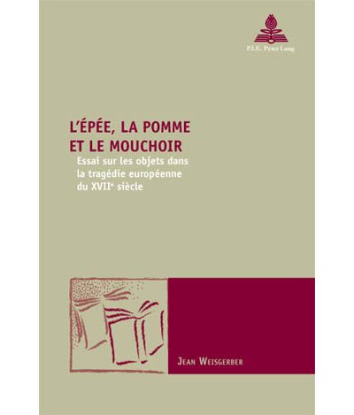 L'Épée, la pomme et le mouchoir