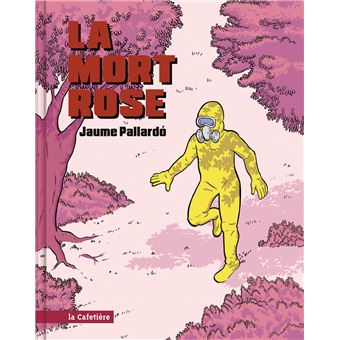 La Mort rose