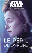 Star Wars Le Péril de la reine
