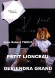 Petit lionceau deviendra grand