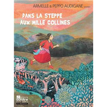 Dans la steppe aux mille collines