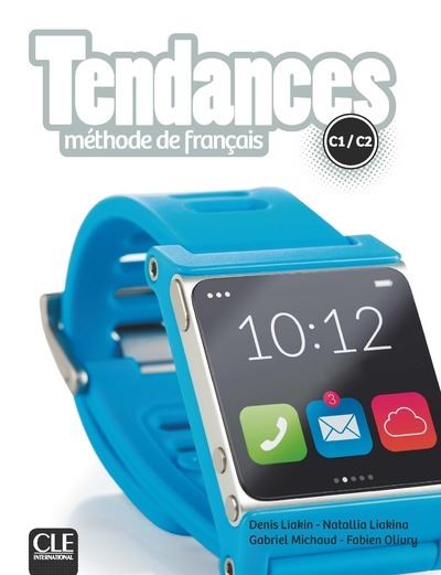 Tendances fle niveau C1-C2 livre de l'élève + Dvd Rom