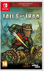 Tails of Iron: Crimson Knight Edition Nintendo Switch