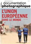 L'Union européenne dans le monde - Dossier N°8145 - 2022 / 1