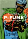 P-Funk - L'odyssée de George Clinton
