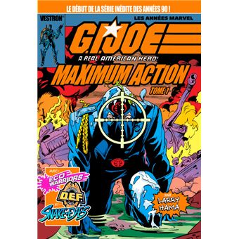 G.I. JOE, A Real American Hero : Maximum Action T01