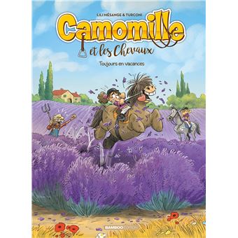 Camomille et les chevaux - tome 12