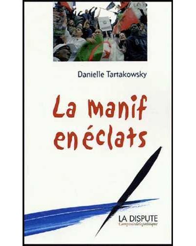 La manif en éclats