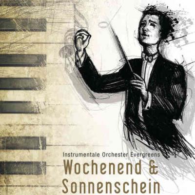 Instrumentale orchester Evergreens Wochenend and Sonnenschein