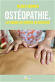 Ostéopathie, les mains au service du Ressenti