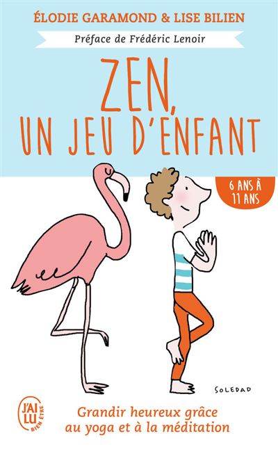 Zen, un jeu d'enfant - Lise Bilien - Poche