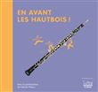 En avant les hautbois !