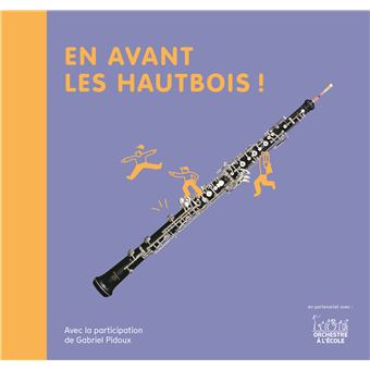 En avant les hautbois !