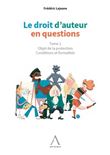 Le droit d'auteur en questions