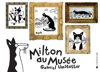 Milton au musee - Gabriel Umstatter - relié