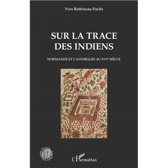 Sur la trace des Indiens