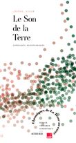 Le son de la Terre